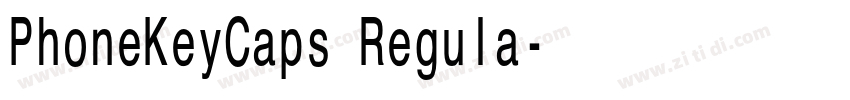 PhoneKeyCaps Regula字体转换